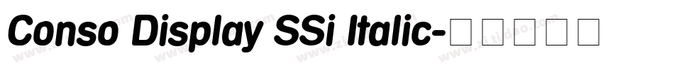 Conso Display SSi Italic字体转换